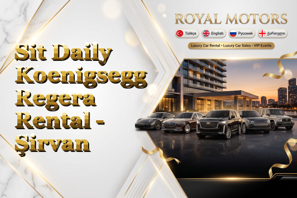 Sit Daily Koenigsegg Regera Rental - Şirvan