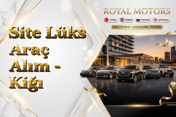Site Lüks Araç Alım - Kiğı