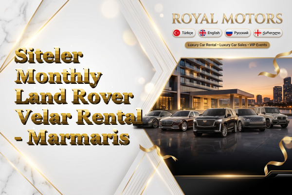 Siteler Monthly Land Rover Velar Rental - Marmaris