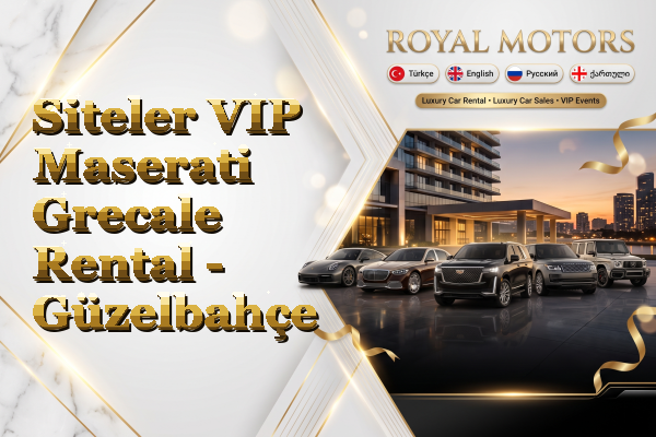 Siteler VIP Maserati Grecale Rental - Güzelbahçe