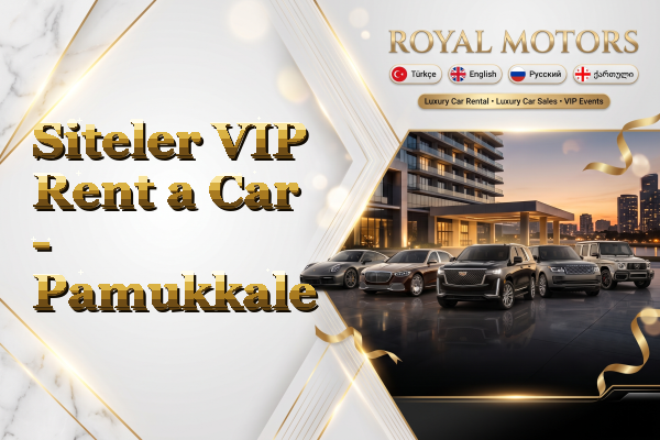 Siteler VIP Rent a Car - Pamukkale