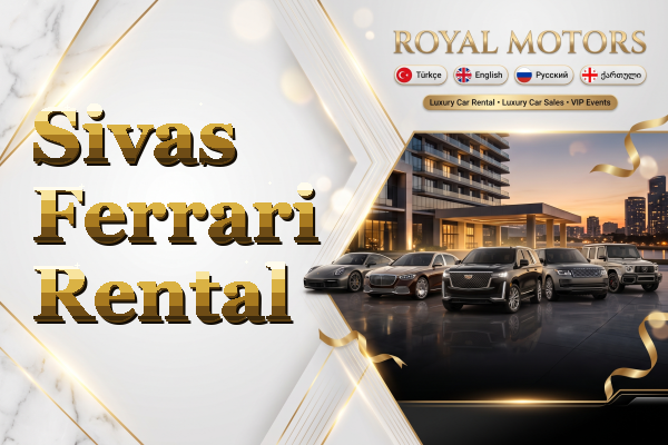 Sivas Ferrari Rental