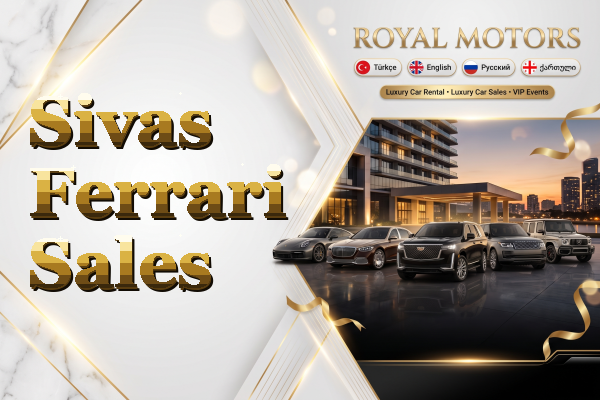 Sivas Ferrari Sales