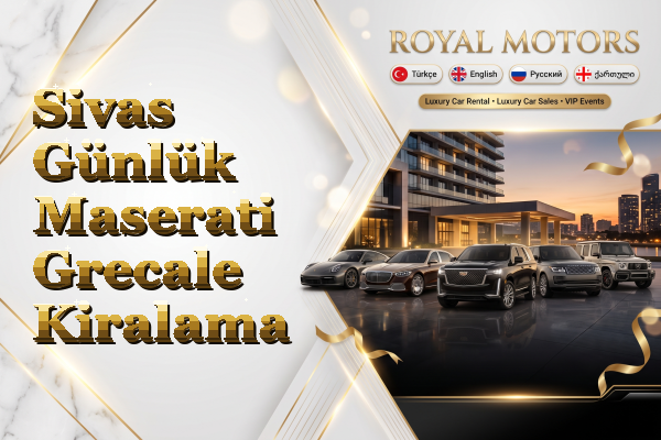 Sivas Günlük Maserati Grecale Kiralama