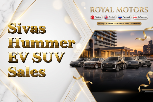 Sivas Hummer EV SUV Sales