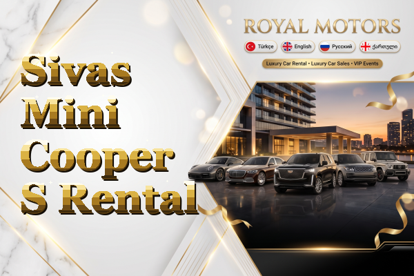 Sivas Mini Cooper S Rental