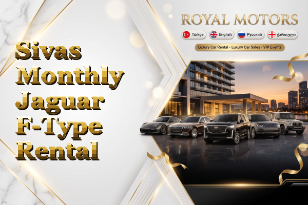 Sivas Monthly Jaguar F-Type Rental