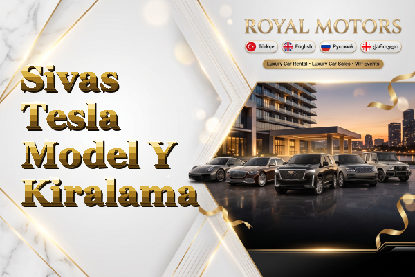 Sivas Tesla Model Y Kiralama