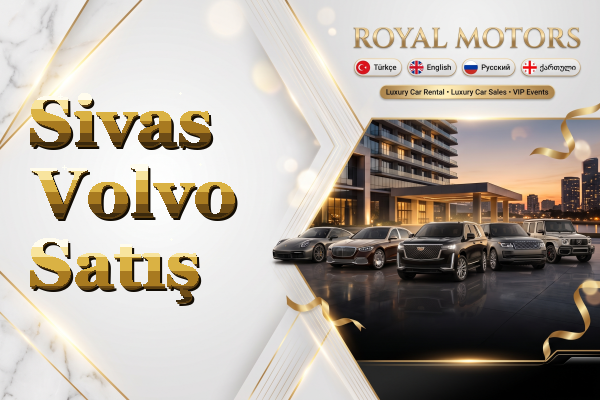 Sivas Volvo Satış