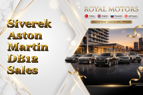 Siverek Aston Martin DB12 Sales