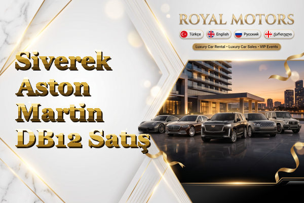 Siverek Aston Martin DB12 Satış