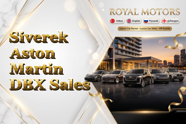 Siverek Aston Martin DBX Sales