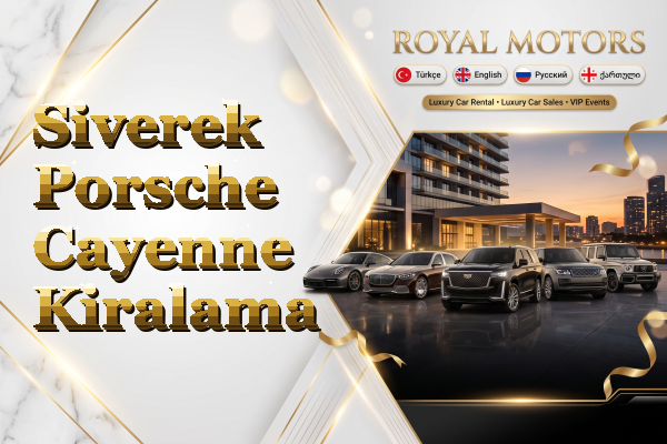 Siverek Porsche Cayenne Kiralama