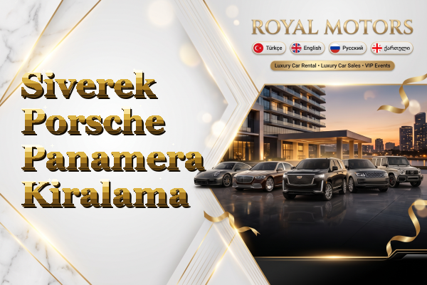 Siverek Porsche Panamera Kiralama