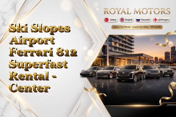 Ski Slopes Airport Ferrari 812 Superfast Rental - Center