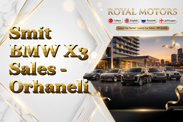 Smit BMW X3 Sales - Orhaneli