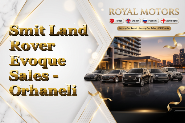 Smit Land Rover Evoque Sales - Orhaneli