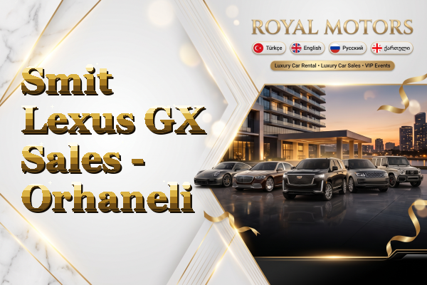 Smit Lexus GX Sales - Orhaneli