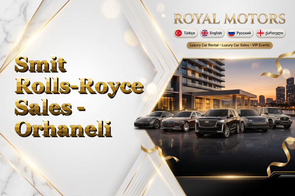 Smit Rolls-Royce Sales - Orhaneli