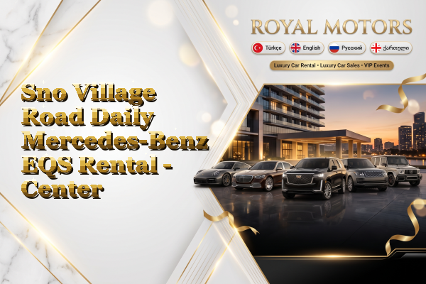 Sno Village Road Daily Mercedes-Benz EQS Rental - Center