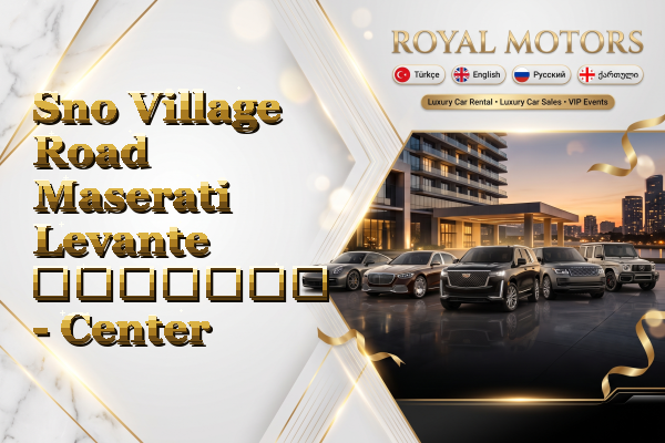 Sno Village Road Maserati Levante გაყიდვა - Center