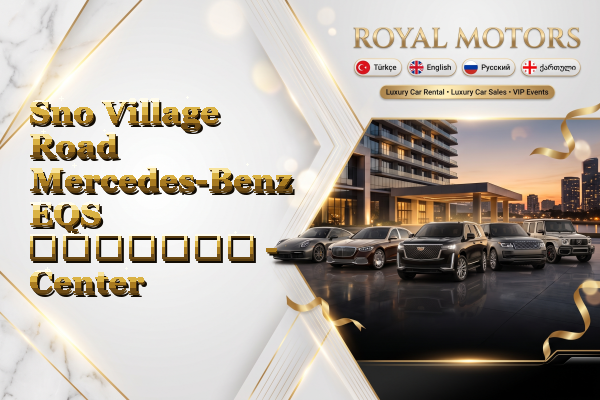 Sno Village Road Mercedes-Benz EQS გაყიდვა - Center