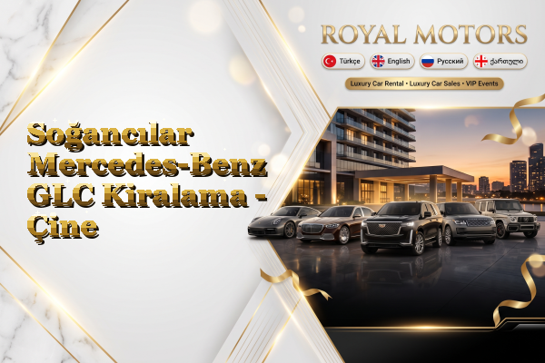 Soğancılar Mercedes-Benz GLC Kiralama - Çine