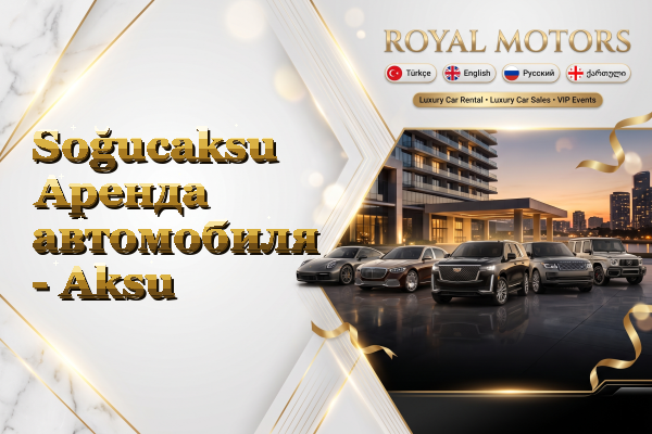 Soğucaksu Аренда автомобиля - Aksu