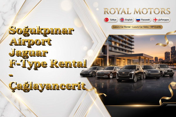 Soğukpınar Airport Jaguar F-Type Rental - Çağlayancerit