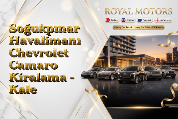 Soğukpınar Havalimanı Chevrolet Camaro Kiralama - Kale