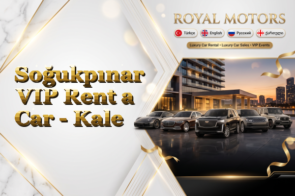 Soğukpınar VIP Rent a Car - Kale