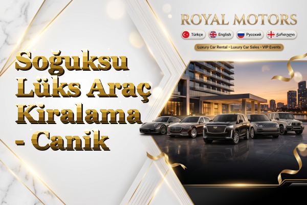 Soğuksu Lüks Araç Kiralama - Canik