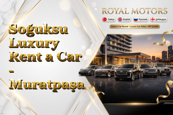 Soğuksu Luxury Rent a Car - Muratpaşa