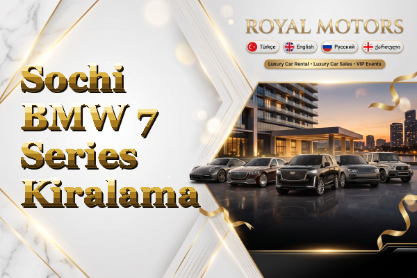 Sochi BMW 7 Series Kiralama