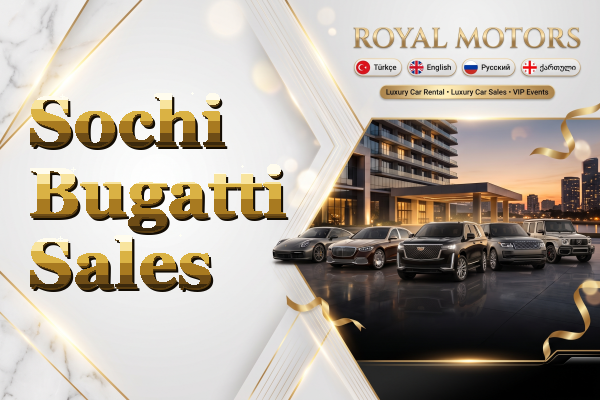Sochi Bugatti Sales