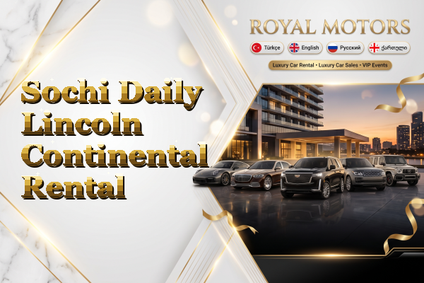 Sochi Daily Lincoln Continental Rental