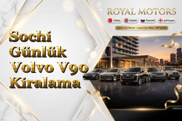 Sochi Günlük Volvo V90 Kiralama