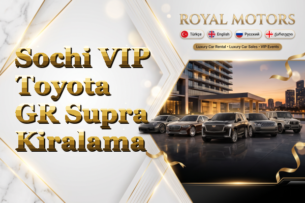 Sochi VIP Toyota GR Supra Kiralama