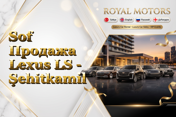Sof Продажа Lexus LS - Şehitkamil