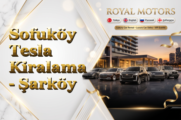 Sofuköy Tesla Kiralama - Şarköy