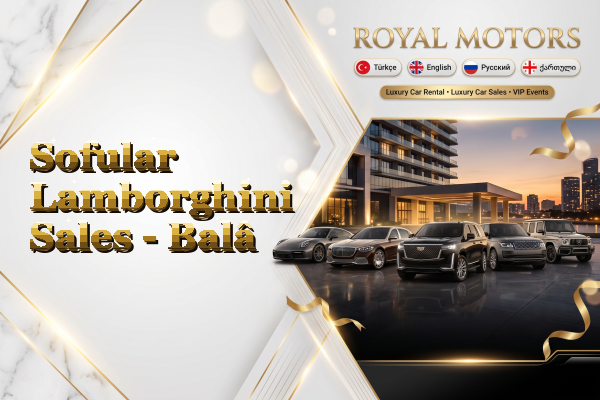 Sofular Lamborghini Sales - Balâ