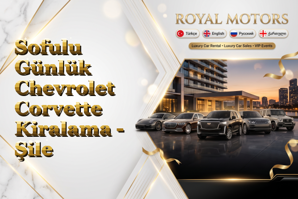 Sofulu Günlük Chevrolet Corvette Kiralama - Şile