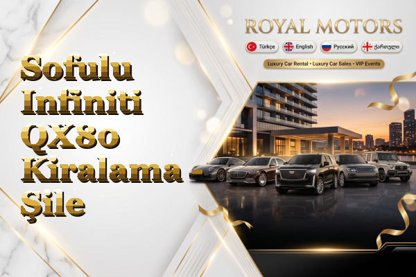 Sofulu Infiniti QX80 Kiralama - Şile