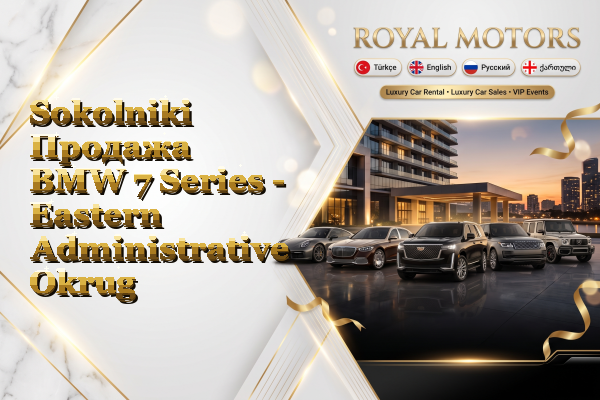 Sokolniki Продажа BMW 7 Series - Eastern Administrative Okrug