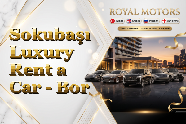 Sokubaşı Luxury Rent a Car - Bor