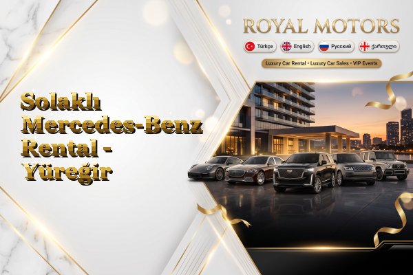 Solaklı Mercedes-Benz Rental - Yüreğir