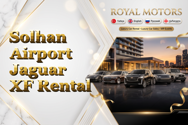 Solhan Airport Jaguar XF Rental