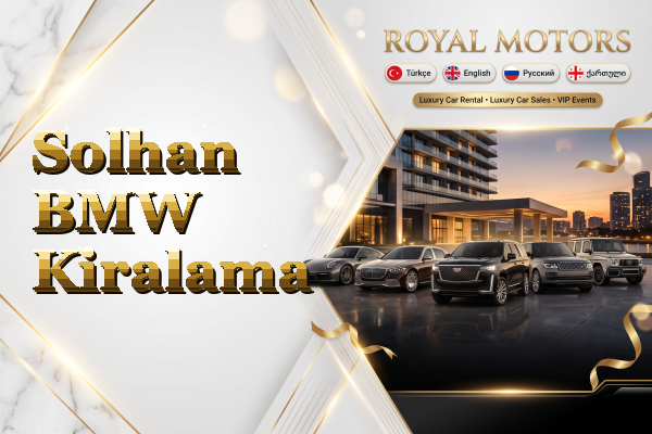 Solhan BMW Kiralama