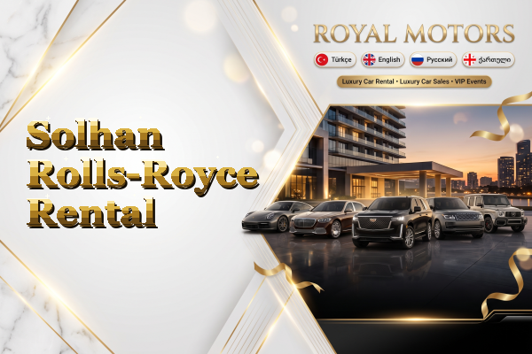 Solhan Rolls-Royce Rental