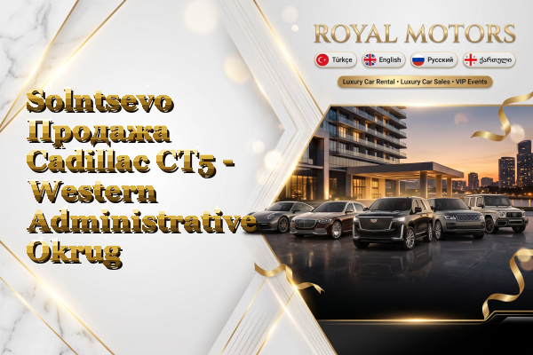 Solntsevo Продажа Cadillac CT5 - Western Administrative Okrug